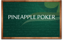 pineapple poker