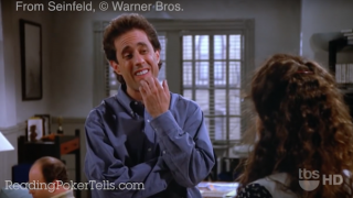 Jerry Seinfeld Poker Tell