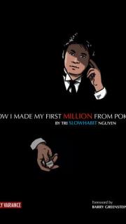 How I Made My First Million Tri Nguyen