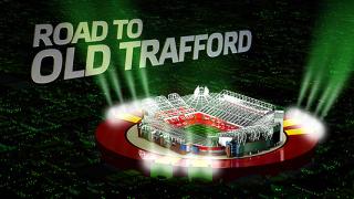 Road to Old Trafford